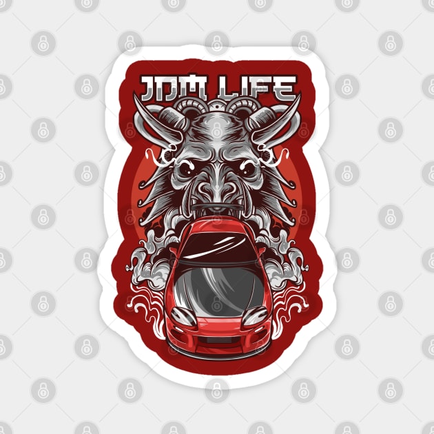 Jdm life Magnet by RYZWORK