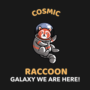 Galaxy We Are Here Cosmic Raccoon T-Shirt