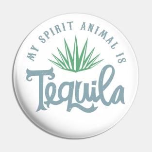 My spirit animal is Tequila Pin