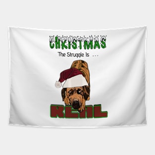 Rhodesian Ridgeback Christmas The Struggle Is Real Art Tapestry