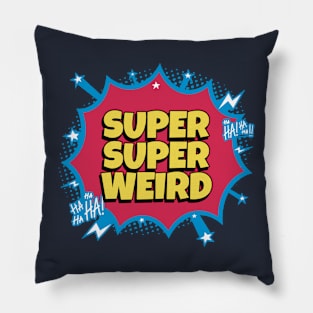 Super super weird Pillow