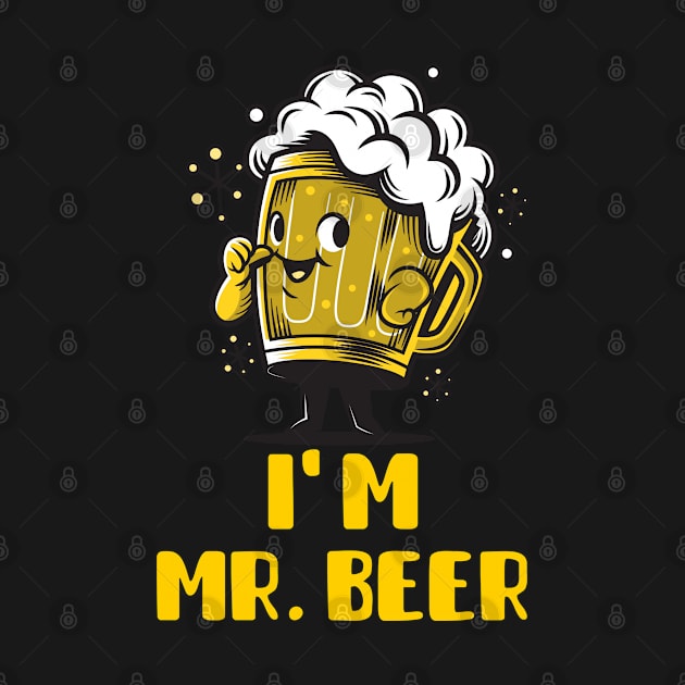 I Am Mr Beer (Yellow) by GideonStore