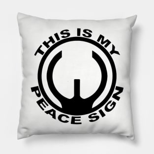 This is my Peace Sign | 2nd Amendment Pillow