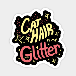 Cat Hair is my Glitter Magnet