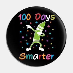 100 Days Smarter 100th Day of School Dabbing Crayon Pin