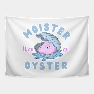 Moister than an Oyster Tapestry