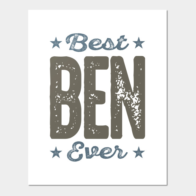 Is Your Name Ben This Shirt Is For You Ben Affiche Et Impression D Art Teepublic Fr
