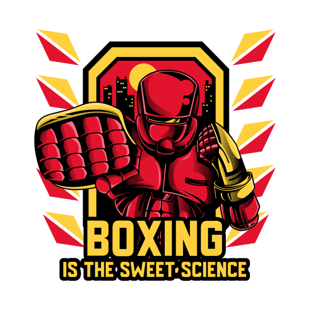 Boxing is the Sweet Science by TrendyShopTH