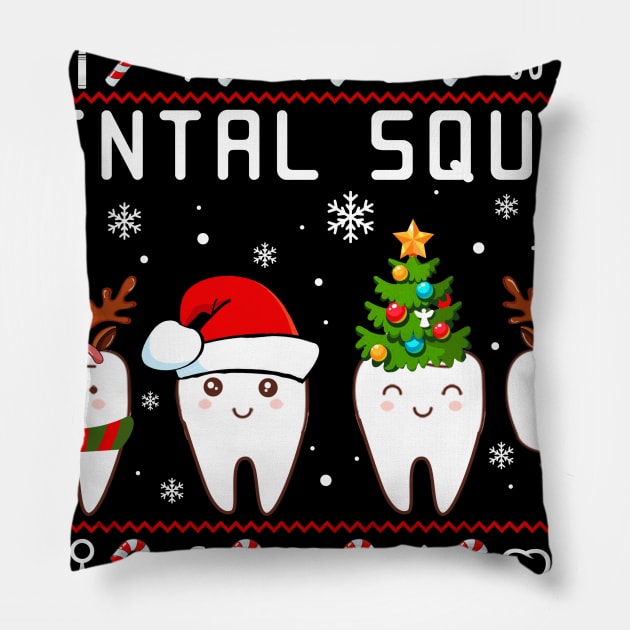 Dental Squad Dental Assistant Ugly Sweater Christmas Pillow by Dunnhlpp