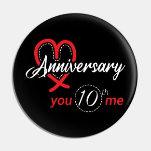 10th Anniversary you and me Pin