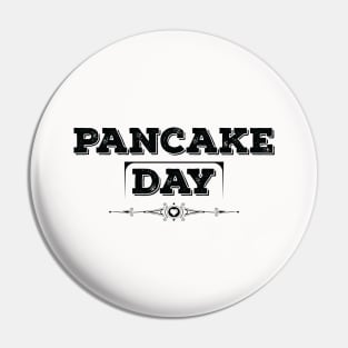 National Pancake Day Black Pin