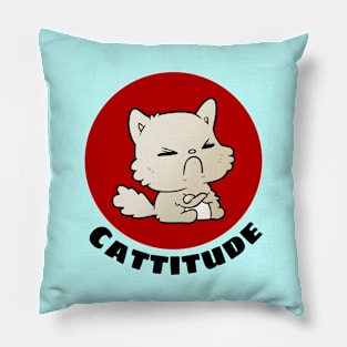 Cattitude | Cute Cat Pun Pillow