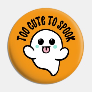 Too Cute To Spook Pin