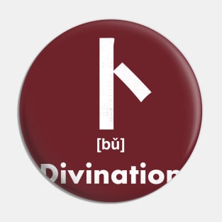 Divination Chinese Character (Radical 25) Pin