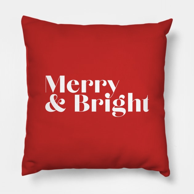 Merry & Bright Pillow by TeeTime