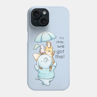 We got this! Phone Case