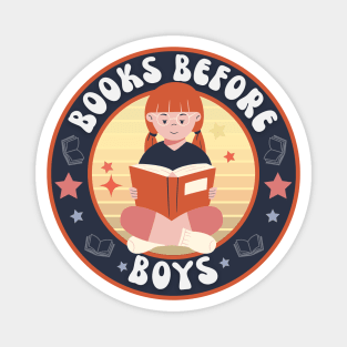 Funny Books before boys for bookish girls Magnet