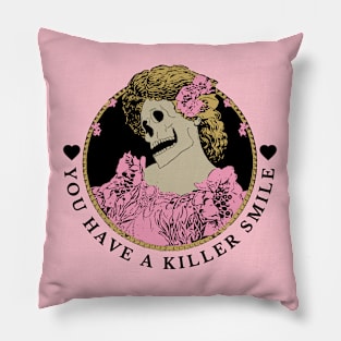 Valentine's Day: You have a killer smile Pillow