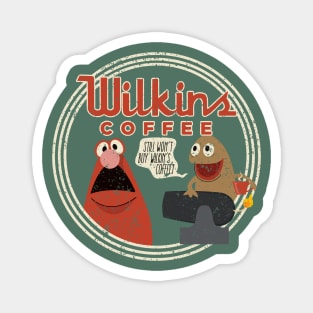 Wilkin's Coffee Magnet