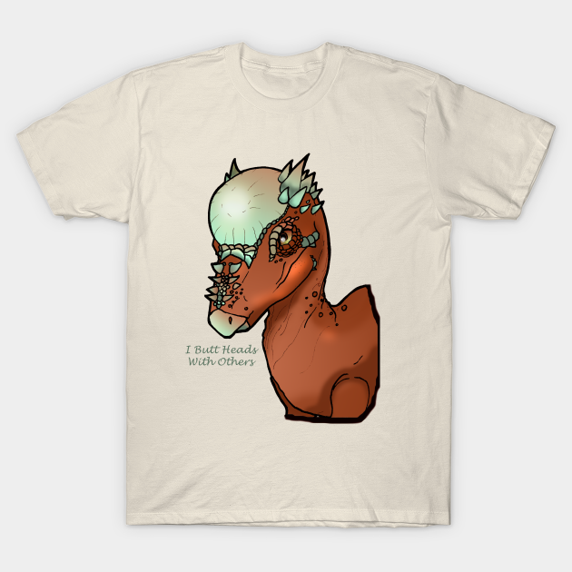 Discover I Butt Heads with Others - Dinosaur - T-Shirt