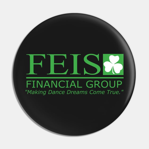 Feis Financial Pin by IrishDanceShirts