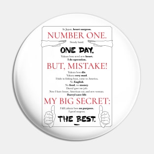 My Big Secret Pin