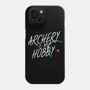 Archery is my hobby Phone Case