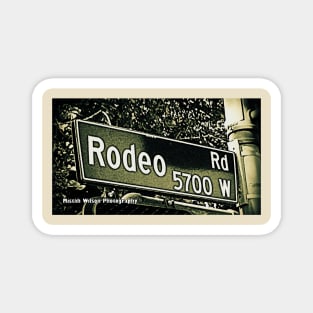 Rodeo Road, Los Angeles, California by Mistah Wilson Magnet