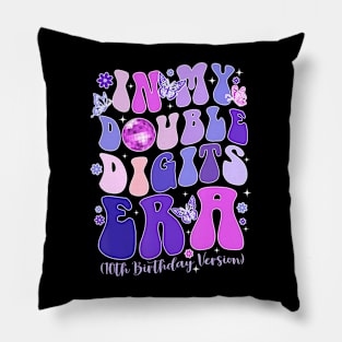 In My Double Digits Era Girls 10th Birthday Pillow