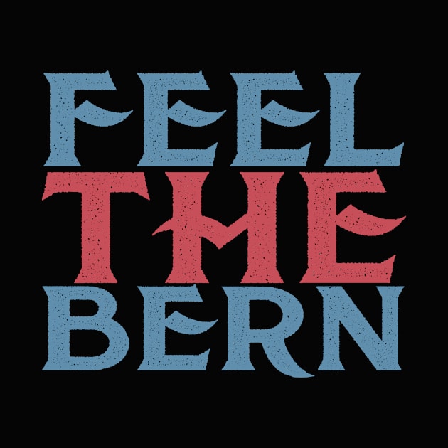 Feel the Bern by ESDesign