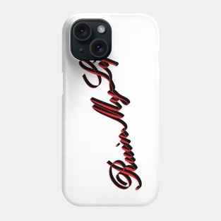 Ruin My Life Phone Case