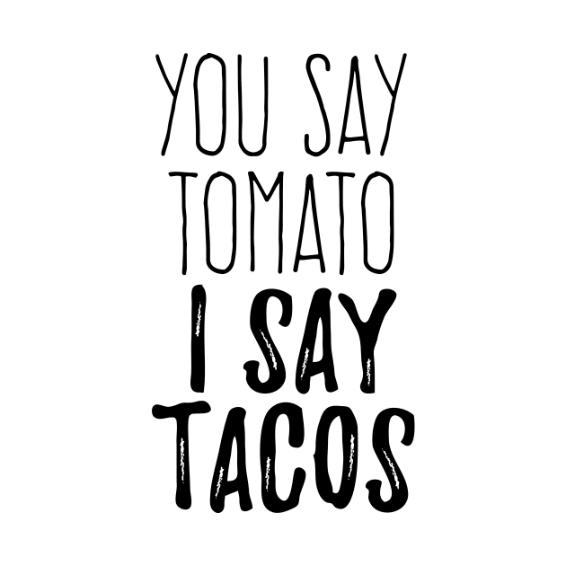 You say tomato I say Tacos by verde