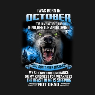 I Was Born In October T-Shirt