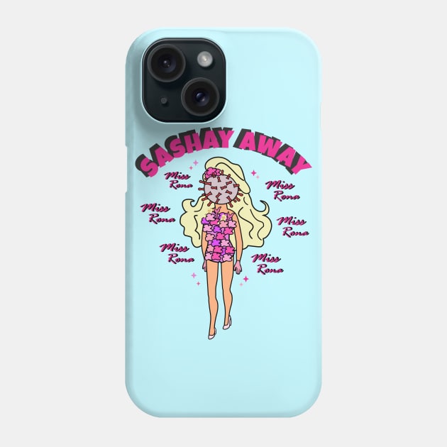 Miss Rona...Miss Rona...Miss Rona Phone Case by Brunaesmanhott0