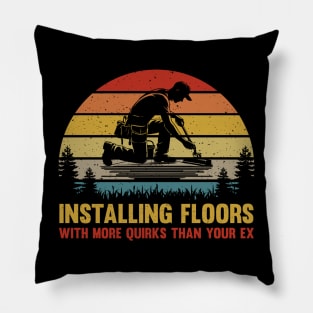 Retro Funny Flooring Installer Vintage Floor Installation Humor Pillow