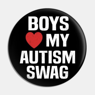 Boys Heart My Autism Swag Funny Boys Love My Autism Swag Pin