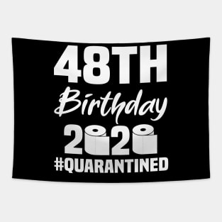 48th Birthday 2020 Quarantined Tapestry