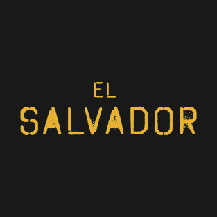 El Salvador plain text Salvadorian Merch, Cipote, Pupusas T-Shirt