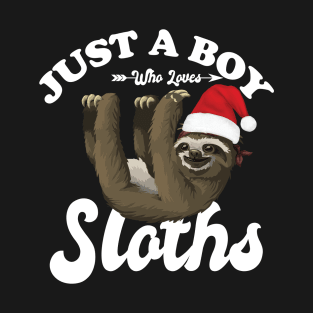 Just a boy who loves Sloths T-Shirt
