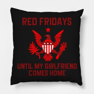 Red Friday Girlfriend Military Pillow