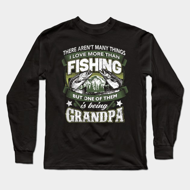 Fishing Grandpa - Grandpa Fishing Shirt Long Sleeve T-Shirt