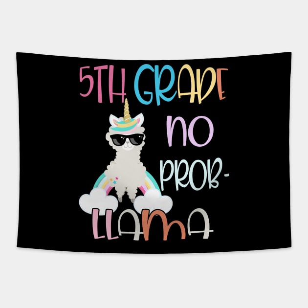 5th grade is no prob llama First Day of School gifts Tapestry by Marcekdesign