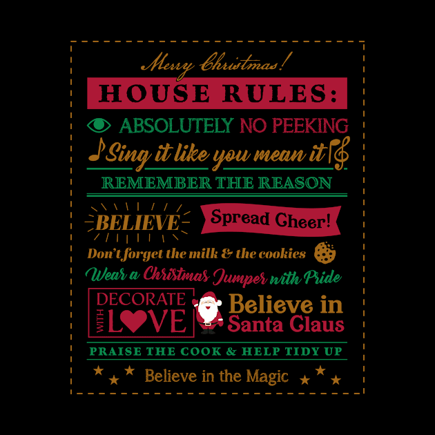 Christmas Rules - Cute and Funny Christmas Jumper by ShirtHappens