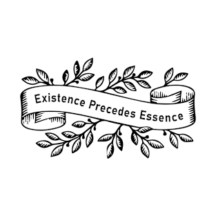 Existence Precedes Essence T-Shirt