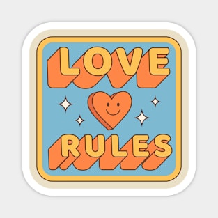 Love rule Magnet