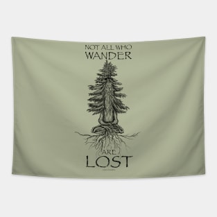 Not all who wander are lost Tapestry