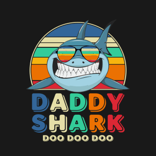 Daddy Shark Doo Doo Doo T-Shirt