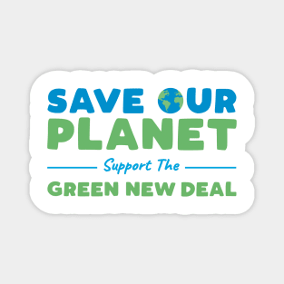 Climate Change - Support the Green New Deal Magnet