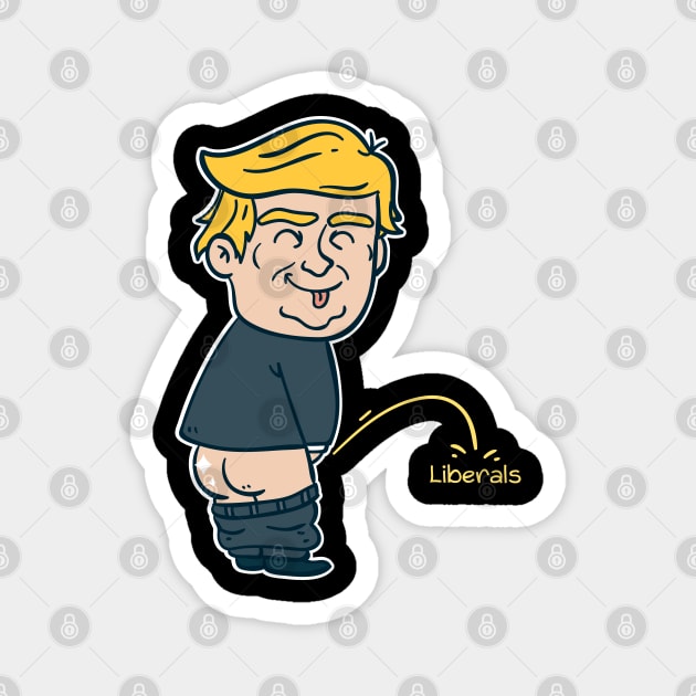 Trump Pissing on Liberals Design Magnet by Schimmi