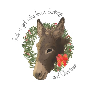 Just A Girl Who Loves Donkeys and Christmas T-Shirt